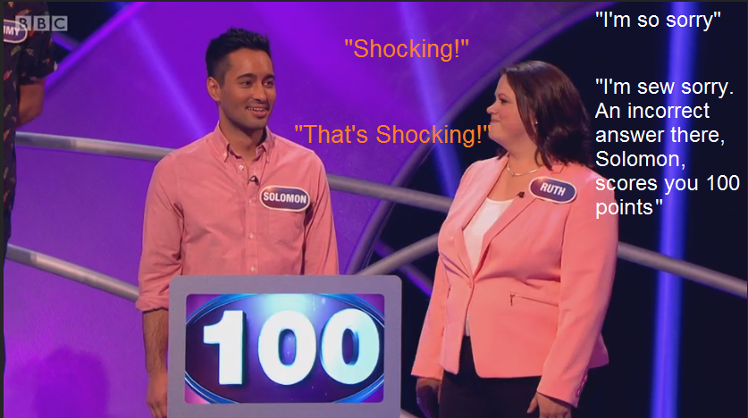 Clicky sew for you 3.4 Solomon gets 100 points Ruth doesn't look impressed