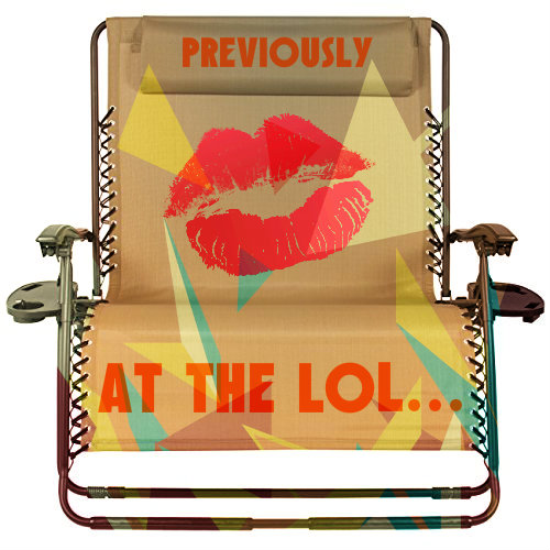 Previously at the LoL